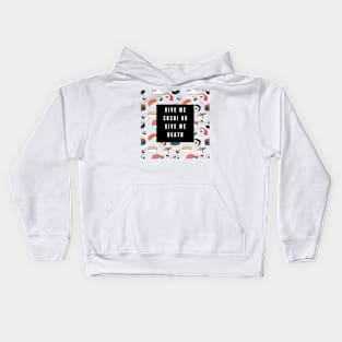 give me sushi or give me death Kids Hoodie